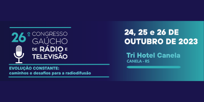Evolução da radiodifusão é tema de Congresso da AGERT