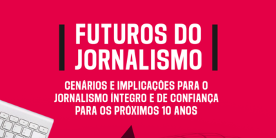 Estudo da RSF aponta cenários para o futuro do jornalismo e reforça papel da informação confiável