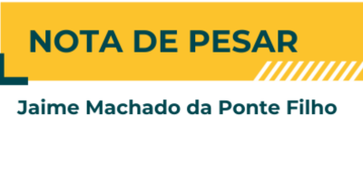 Nota de Pesar - Jaime Machado da Ponte Filho